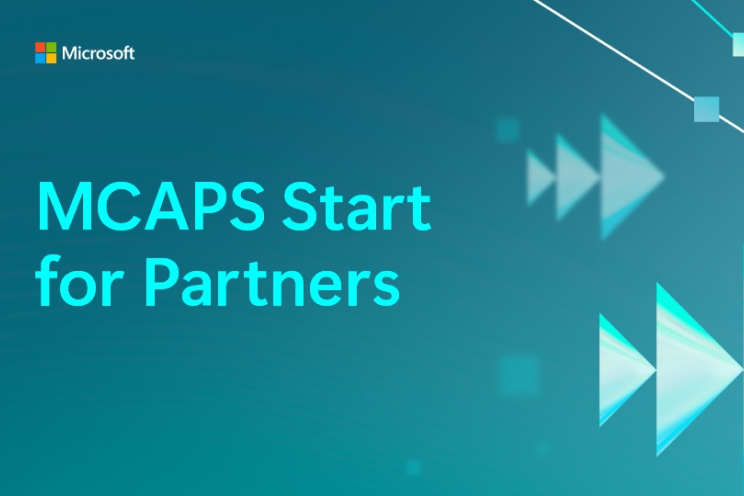 Teal background with text that reads MCAPS Start for Partners.